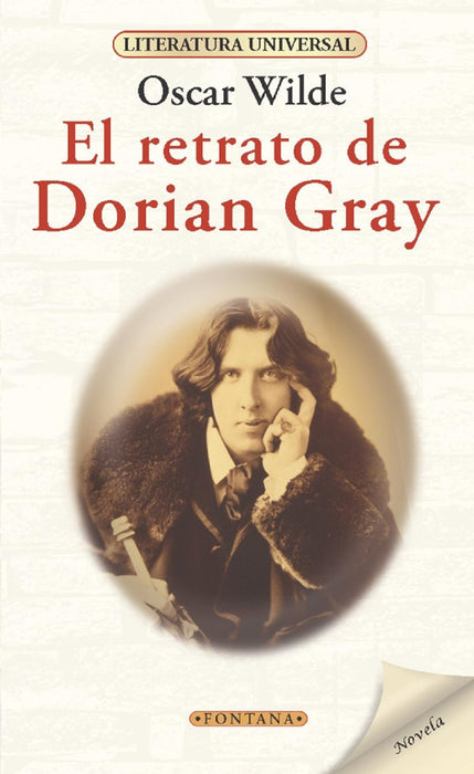 EL RETRATO DE DORIAN GRAY*.. | Oscar Rafael Wilde