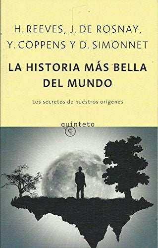 La historia mas bella del mundo | Hubert Reeves