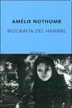 BIOGRAFIA DEL HAMBRE  | Amélie Nothomb