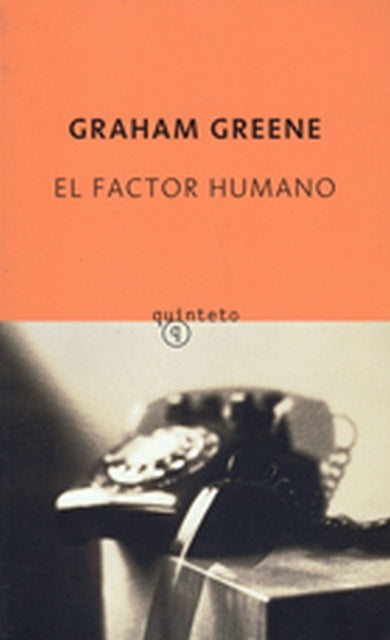 El factor humano  | Graham Greene