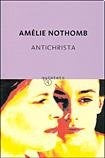 ANTICHRISTA (Spanish Edition) | NOTHOMB AMELIE