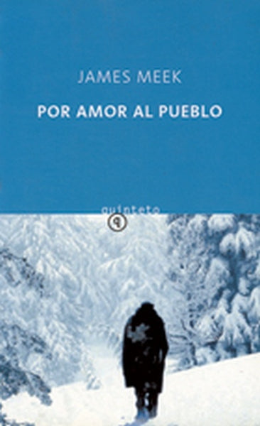 Por amor al pueblo | James Meek