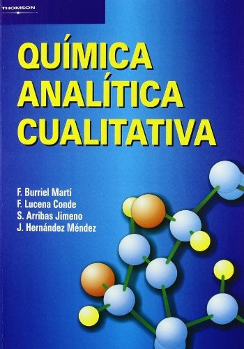 QUIMICA ANALITICA CUALITATIVA.. | F BURRIEL MARTI