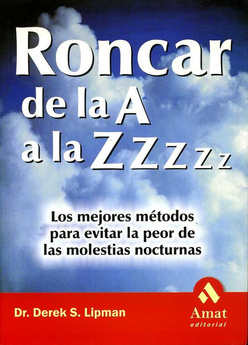 RONCAR DE LA A A LA Z