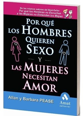 PORQUE LOS HOMBRES QUIEREN SEXO... | ALLAN Y BARBARA PEASE