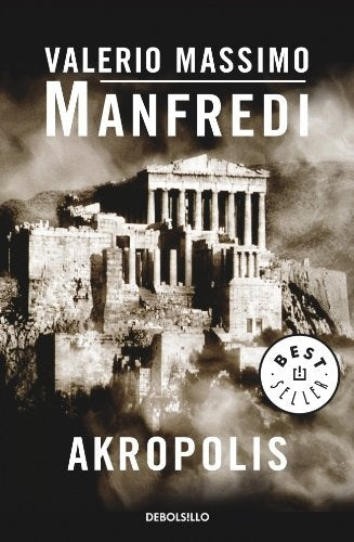 Akropolis | Valerio Massimo Manfredi