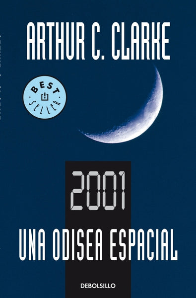 2001 Una odisea espacial | Arthur C. Clarke