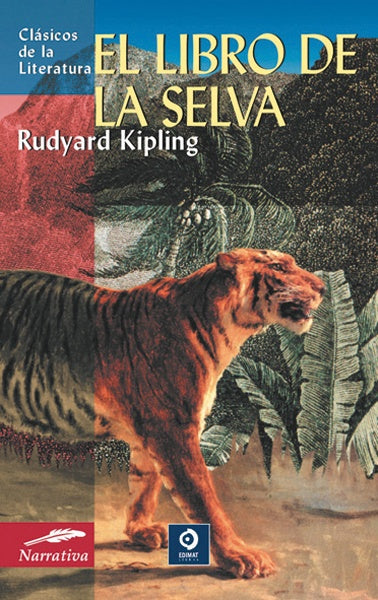 EL LIBRO DE LA SELVA.. | RUDYARD  KIPLING