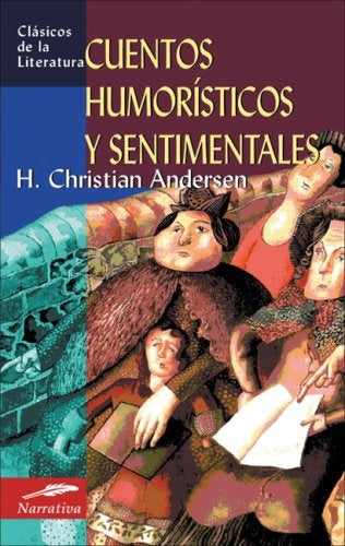 CUENTOS HUMORISTICOS Y SENTIMENTALES.. | CHRISTIAN  ANDERSEN