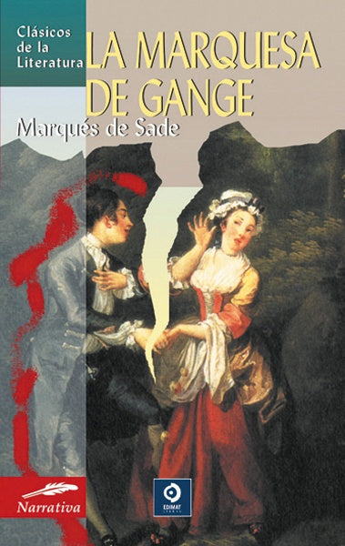 LA MARQUESA DE GANGE | Marques De Sade