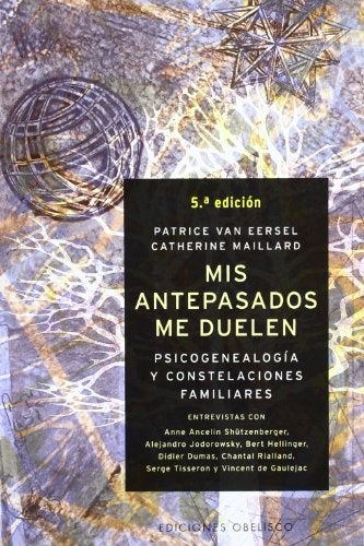 Mis antepasados me duelen* | Maillard, VAN EERSEL