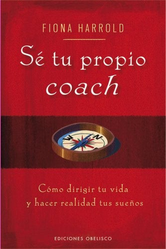 SE TU PROPIO COACH (Spanish Edition) | Harrold, Fiona