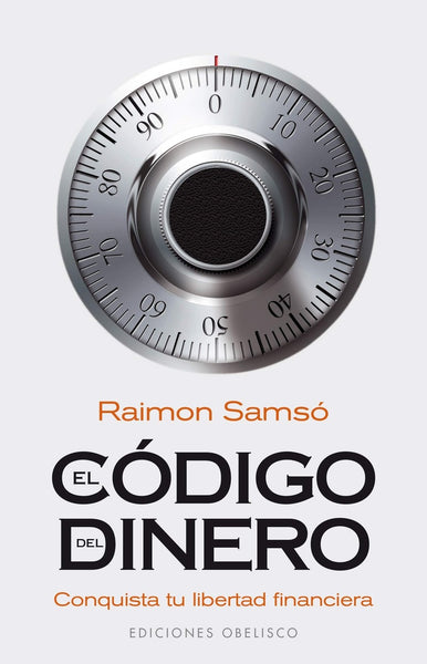 EL CODIGO DEL DINERO*.. | Raimon Samsó Queraltó