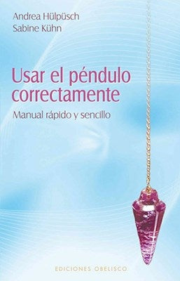 USAR EL PENDULO CORRECTAMENTE