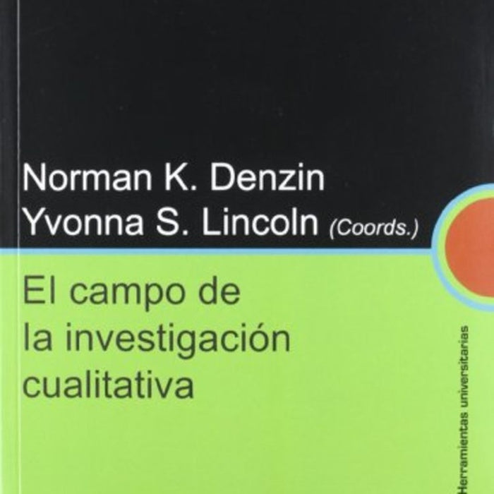 MANUAL DE INVESTIGACIÓN CUALITATIVA - VOL. I.. | NORMAN K. DENZIN