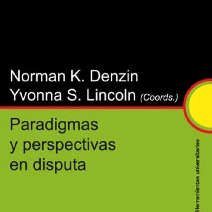 PARADIGMAS Y PERSPECTIVAS EN DISPUTA.. | Norman Denzin