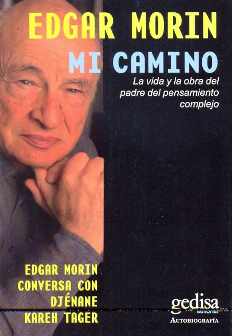 MI CAMINO.. | EDGAR MORIN