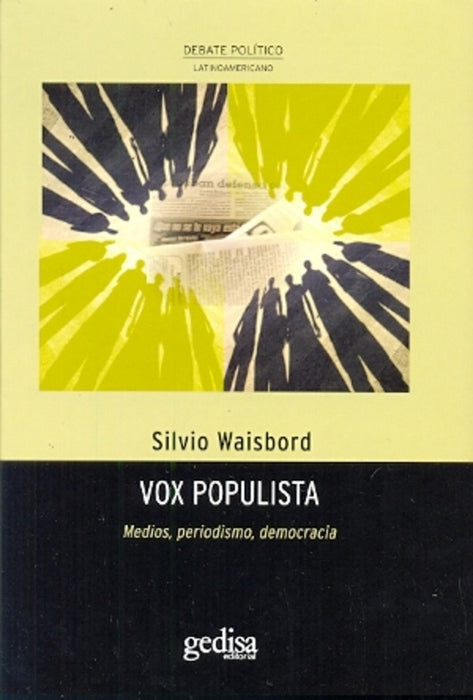 VOX POPULISTA.. | Silvio Waisbord