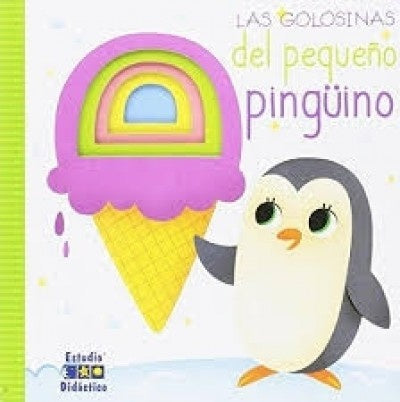 las golosinas del pequeño pinguino | sin autor