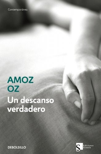 UN DESCANSO VERDADERO..- | Amos Oz