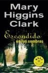 Escondida en las sombras | Mary Higgins Clark