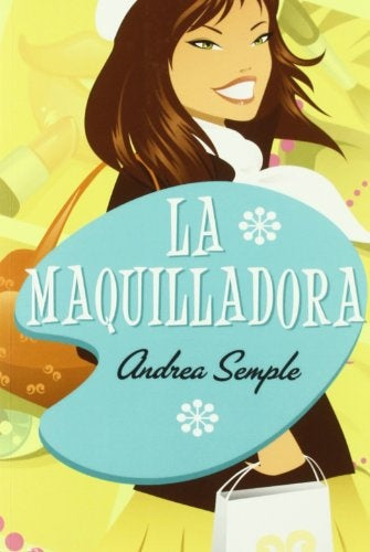 LA MAQUILLADORA | Andrea  Semple