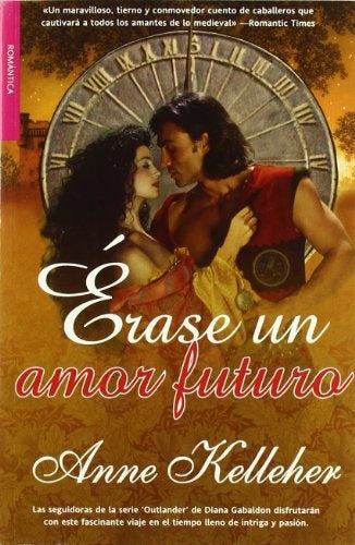 ERASE UN AMOR FUTURO  | ANNE KELLEHER