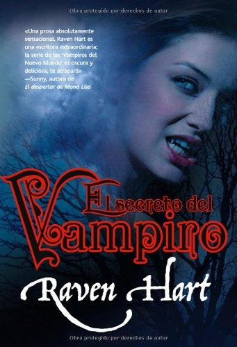 El secreto del vampiro * | Raven Hart