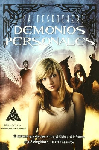 DEMONIOS PERSONALES.. | Lisa Desrochers