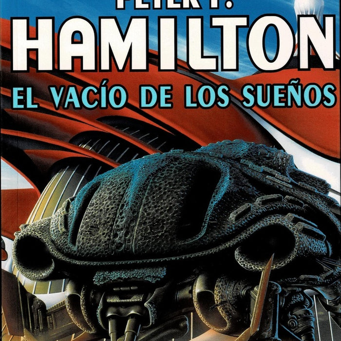 EL VACIO DE LOS SUEÑOS..  |  PETER F.  HAMILTON