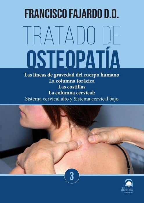 Tratado de osteopatía Tomo III (rústica) | Francisco Fajardo