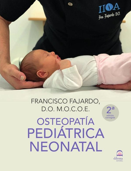 Osteopatía Pediátrica Neonatal (rústica) | Francisco Fajardo