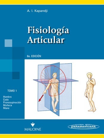 FISIOLOGIA ARTICULAR (3 TOMOS) | A.I. Kapandji