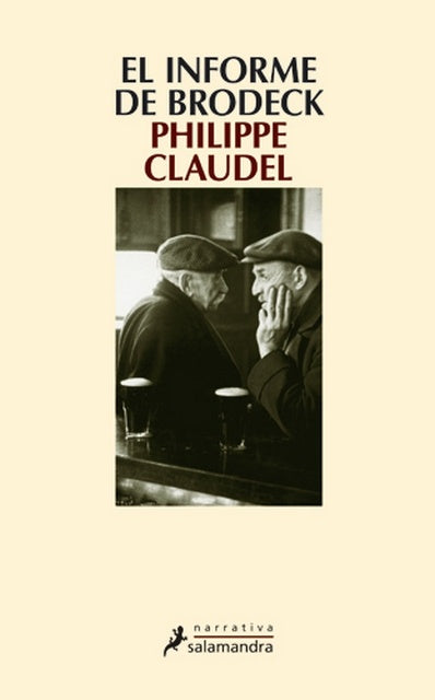 El informe de brodeck* | Philippe Claudel