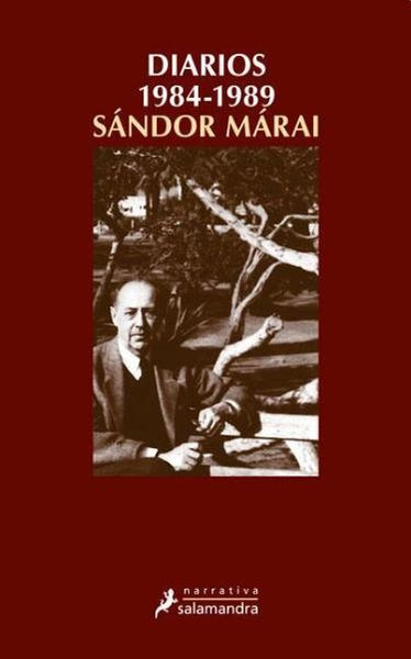 DIARIOS 1984-1989 | Sándor Márai