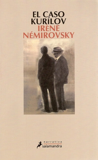 El caso Kurílov | Irène Némirovsky