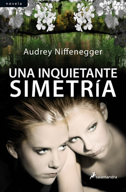 UNA INQUIETANTE SIMETRIA * | AUDREY NIFFENEGGER