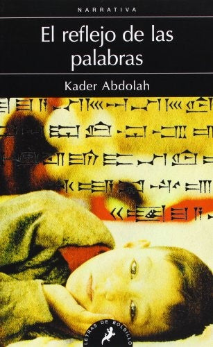 EL REFLEJO DE LAS PALABRAS | ABDOLAH KADER