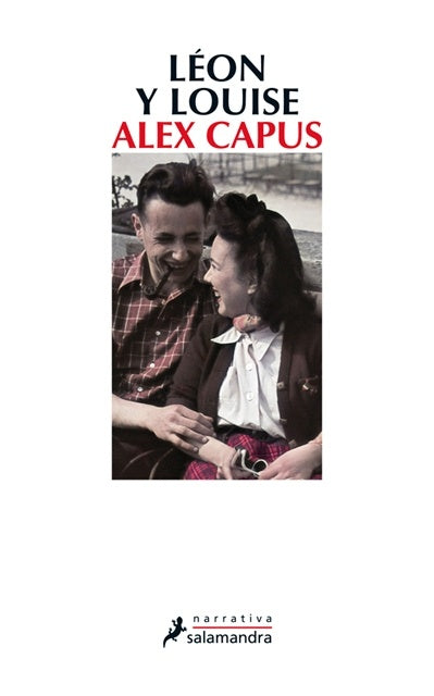 LEON Y LOUISE*.. | Alex  CAPUS
