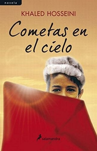 COMETAS EN EL CIELO* | Khaled Hosseini