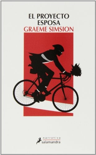 EL PROYECTO ESPOSA.. | Graeme Simsion