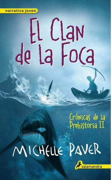 El CLAN DE LA FOCA.. | MICHELLE PAVER