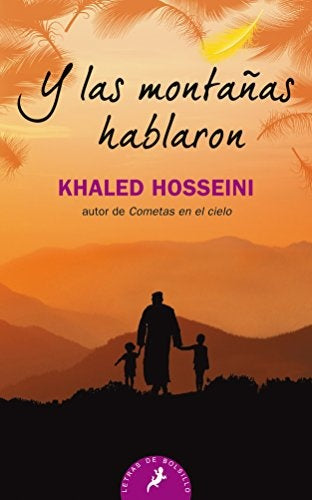 Y LAS MONTAÑAS HABLARON * | Khaled Hosseini