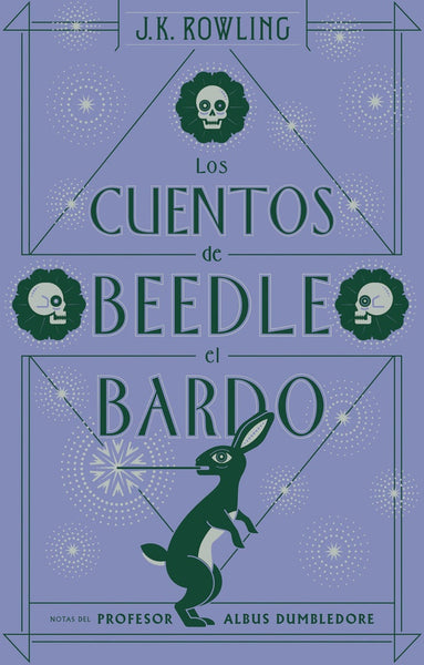 CUENTOS DE BEEDLE EL BARDO* (i) | Joanne K. Rowling