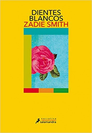 Dientes blancos  | Zadie Smith