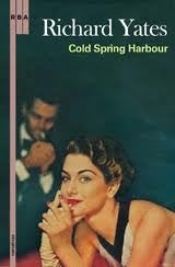 COLD SPRING HARBOR.. | Richard Yates