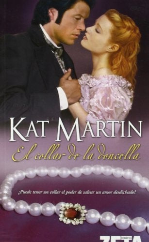 El collar de la doncella * | Kat Martin