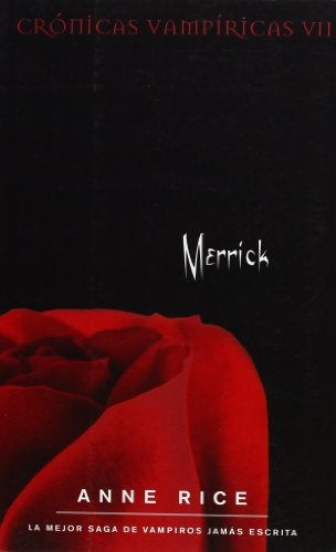 Merrick Cronicas Vampiricas VII | Anne Rice