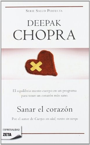 SANAR EL CORAZON.C | Deepak Chopra