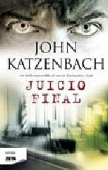 JUCIO FINAL.. | John Katzenbach